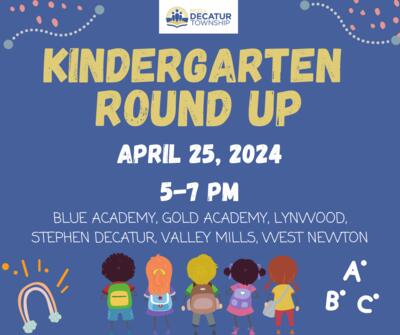 Kindergarten Round Up April 25th
